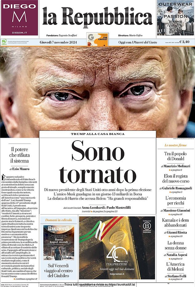 ITALIA: Halaman depan La Repubblica menggunakan foto Trump yang diambil di pengadilan selama persidangan pidana di Manhattan - dengan judul 'Sono tornado' yang berarti 'Saya kembali'